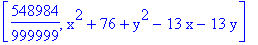 [548984/999999, x^2+76+y^2-13*x-13*y]